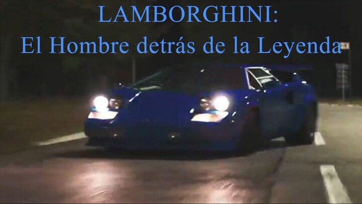 LAMBORGHINI El Hombre detrás de la Leyenda