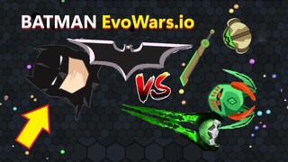 EvoWars.io | Level 45/45 Max Evolution Unlocked (BATMAN): Triệu Hồi BATMAN Cân Cả Map EvoWars.io!