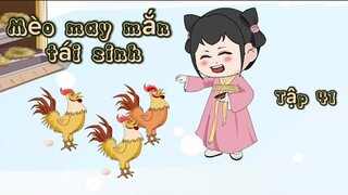 Tập 41: Mèo may mắn tái sinh - Great Sub