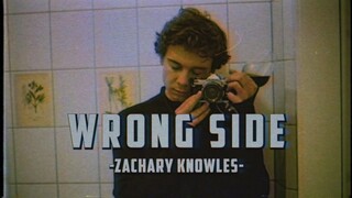 [Vietsub+Lyrics] WRONG SIDE - Zachary Knowles