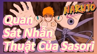 Quan Sát Nhẫn Thuật Của Sasori