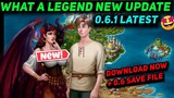 FINALLY😍 WHAT A LEGEND NEW UPDATE 0.6 RELEASED 🔥 WHAT A LEGEND LATEST UPDATE DOWNLOAD & SAVE FILE