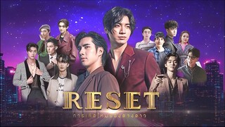 บางส่วน ซีรีย์วายไทย เรื่อง RESET การเกิดใหม่ของดวงดาว EP.10 (ตอนจบ) part 2 จาก ช่อง 3 HD