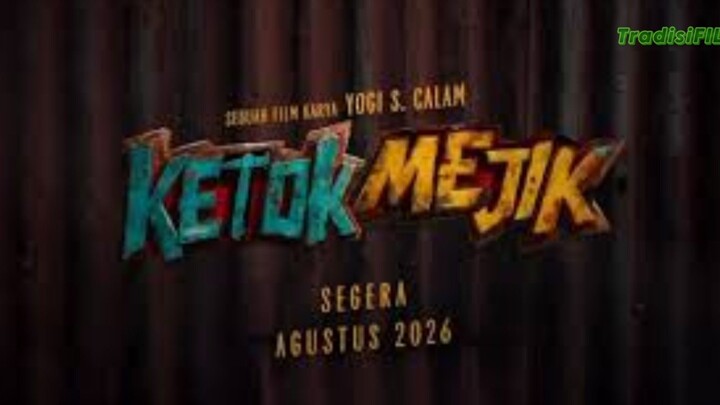 KETOK MEJIK 2026