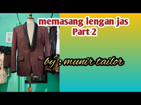 memasang lengan jas part 2