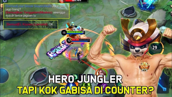 Hero Jungler Yang Katanya Gabisa Di Counter🗿🥴