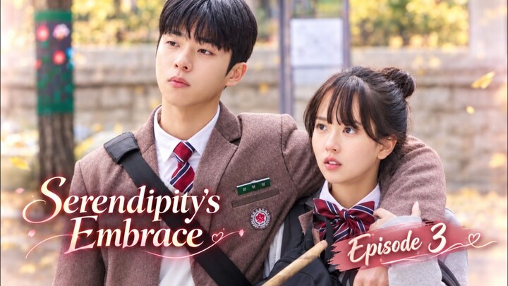 Serendipity's Embrace Episode 3