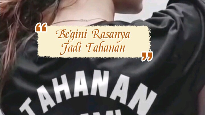 Tahanan Rumah 🤭