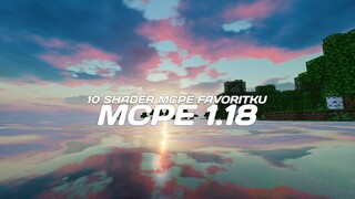 10 SHADER MCPE FAVORITKU YANG PALING SERING AKU PAKAI DI MINECRAFT KU !!!