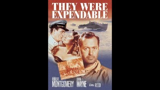 They Were Expendable (1945)