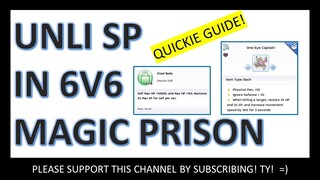 UNLI SP IN RANKED 6V6 PVP MAGIC PRISON