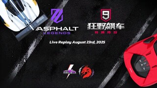 Nightime with Asphalt Legends - Global and China/Chinese Edition | Live Replay August 23rd, 2025