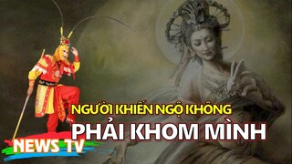 Nhân vật duy nhất khiến Tôn Ngộ Không phải hoang mang khom mình là ai?