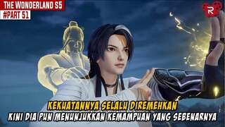 MEMBUKTIKAN DIRI BAHWA DIA PANTAS UNTUK MENJADI KETUA SEKTE - Alur Cerita Donghua Wonderland Part 51