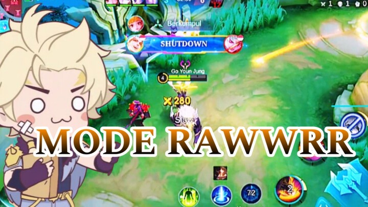 MODE RAWRRR