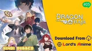 DRAGON RAJA [ HINDI DUBBED ] EPISODE 5