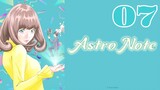 Astro Note Episode 7