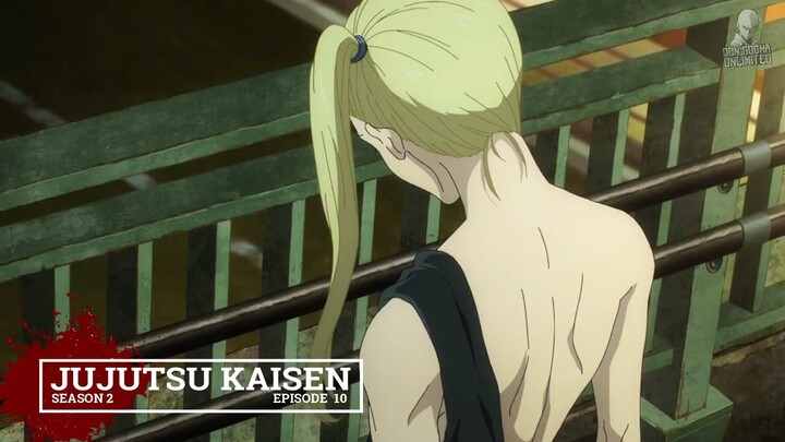 ALUR CERITA ANIME JUJUTSU KAISEN SEASON 2 - TERSEGELNYA GOJO SATORU DALAM ALAM PENJARA - EPISODE 10