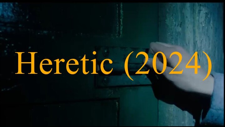 Heretic (2024) WATCH THE FULL MOVIE THE LINK IN THE DESCRIPTION