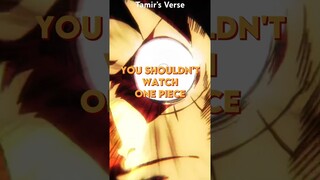 DO NOT WATCH ONE PIECE #onepiece #anime #shorts