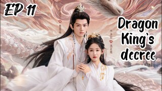[ENG] EP 11 Dragon King's Decree