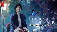 03.The Sound of Magic
