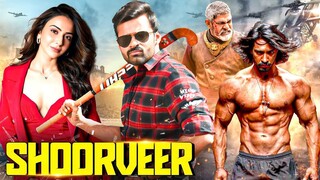 Shoorveer | New (2025) Released South Indian Hindi Dubbed Movie | Sai Dharam Tej | Rakul Preet
