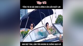 1 xuhuong khophimngontinh phimngontinh mereviewphim phimtrungquoc daophimtrung fyp fypシ foryou reviewphim#reviewphimhay