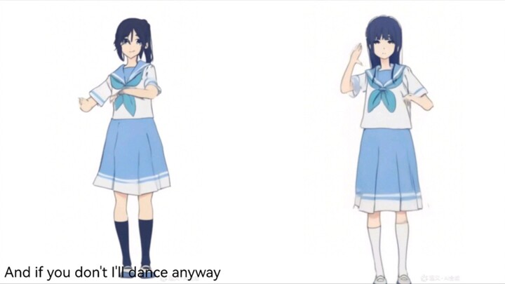 if you dance i'll dance