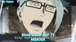 Black Clover TẬP 72-MIMOSA