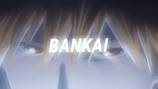 Bleach edit test│BANKAI