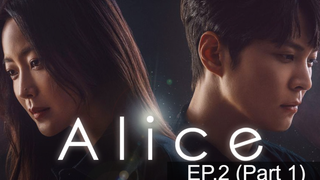 Alice รหัสลับข้ามเวลา EP2_1