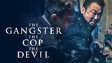 The Gangster, The Cop and The Devil