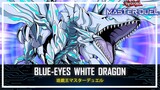 Blue-Eyes White Dragon - 17000 ATK / Untargetable and Indestructible [Yu-Gi-Oh! Master Duel]