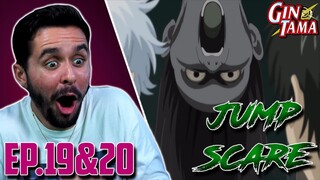 "IM SCARED BUT LAUGHING ALOT" Gintama Episode 19 & 20 Live Reaction!