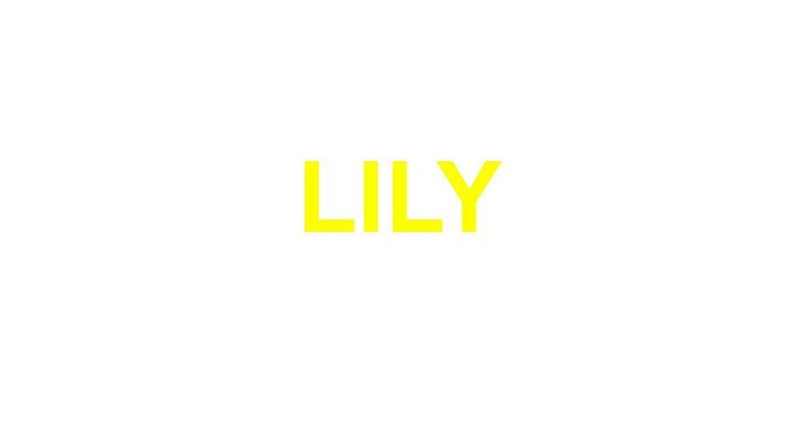 LILY