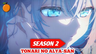 Kapan Tokidoki Bosotto Russia-go de Dereru Tonari no Alya-san Season 2 Rilis?