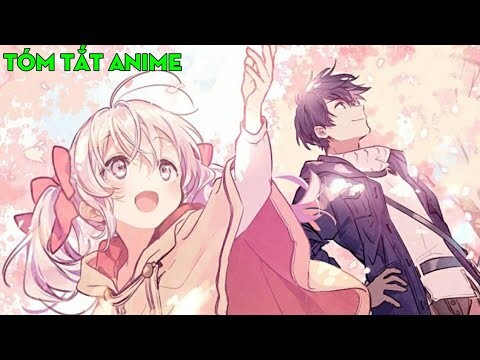 Tóm tắt anime: Trong lúc săn quái tôi vô tình nhặt được vợ | Vợ nhặt phiên bản anime