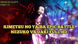 Nezuko vs Daki || Kimetsu no Yaiba Fight Scane || Full Battle HD