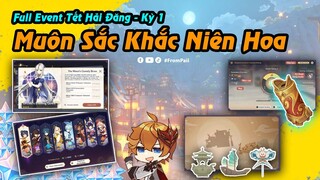 Full sự kiện Muôn Sắc Khắc Niên Hoa - Giai Đoạn 1 | Tết Hải Đăng Genshin Impact | Lôi cuốn và thú vị