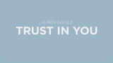 Trust in You by Lauren Daigle