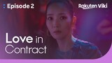 Love in Contract - EP2 | My Fake Husband Saves Me at a Night Club | Korean Drama
