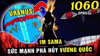 [ Spoiler One Piece 1060 ] Sức mạnh hủy diệt Vương Quốc của Uranus cổ đại , Ước mơ của Luffy