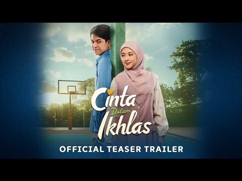 Cinta Dalam Ikhlas - Teaser Trailer