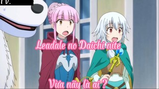 Leadale no Daichi nite 5 Vừa nãy là ai ?