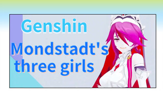 Mondstadt's three girls