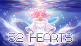 【Zenith】 52 Hearts (Cover) - Original by Bao