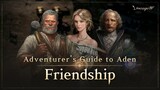 [Lineage W] Friendship | Adventurer's Guide to Aden |