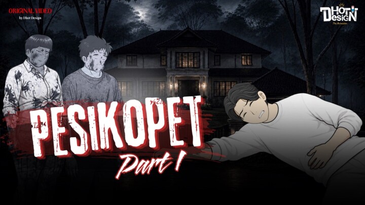 PESIKOPET PART 1 - Animasi Sekolah
