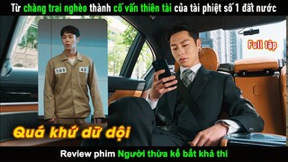[Review Phim] Từ chàng trai nghèo trở thành cố vấn thiên tài của tập đoàn tài phiệt số 1 Hàn Quốc